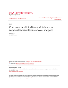 Corn Stover As a Biofuel Feedstock in Iowa: an Analysis of Farmer Interest, Concerns and Price Weiting Lu Iowa State University