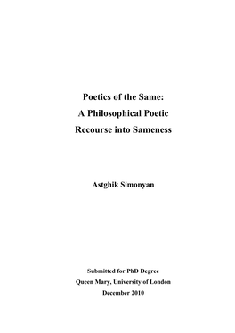 A Philosophical Poetic Recourse Into Sameness