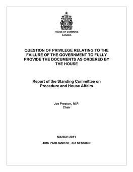 Question of Privilege Relating to the Failure of the Government to Fully Provide the Documents As Ordered by the House