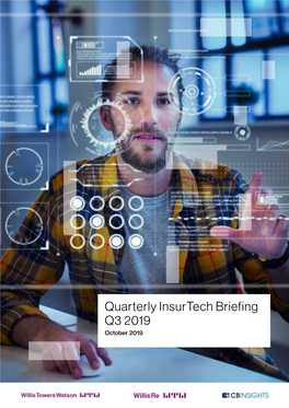 Quarterly Insurtech Briefing Q3 2019 October 2019