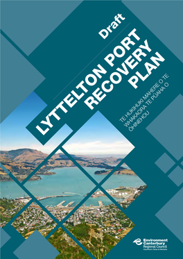 Draft Lyttelton Port Recovery Plan