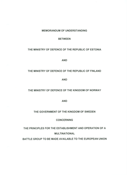 Memorandum of Understanding the Ministry of Defence of the Republic of Estonia and the Ministry of Defence of the Republic of Fi