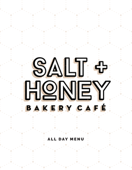 Salt + Honey Menu 2021