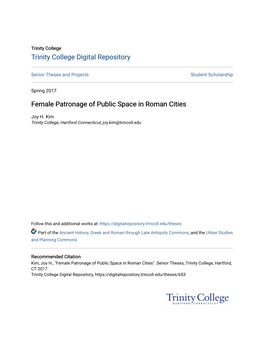 Female Patronage of Public Space in Roman Cities