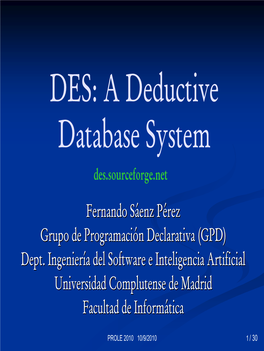 DES: a Deductive Database System Des.Sourceforge.Net