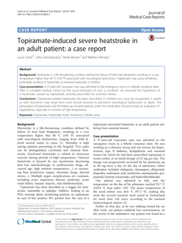 Topiramate-Induced Severe Heatstroke in an Adult Patient: a Case Report Lucie Canel1*, Sofia Zisimopoulou2, Marie Besson3 and Mathieu Nendaz1