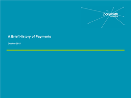 A Brief History of Payments