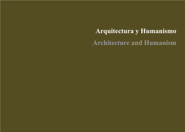 Arquitectura Y Humanismo Architecture and Humanism
