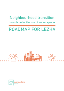 INCLUSIVE CITIES for LOCAL COMMUNITIES Revitalizing the Vacant Spaces in Lezha