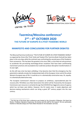 Taormina/Messina Conference1 2Nd – 4Th OCTOBER 2020 the FUTURE of EUROPE in a POST PANDEMIC WORLD