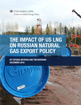 The Impact of Us Lng on Russian Natural Gas Export Policy