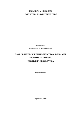 Univerza V Ljubljani Fakulteta Za Družbene Vede Vampir: Literarni in Filmski Otrok, Bitka Med Spoloma Na Stičišču Erotike