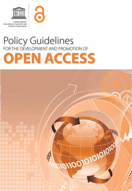 Policy Guidelines for the DEVELOPMENT and PROMOTION of OPEN ACCESS Communication and Information Sector