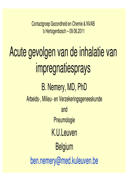 Acute Gevolgen Van De Inhalatie Van Impregnatiesprays B