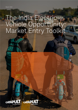 The India Electric Vehicle Opportunity: Market Entry Toolkit