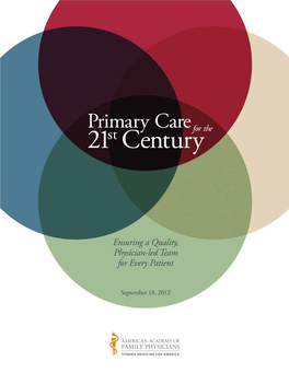 Primary Care for the 21St Century White Paper