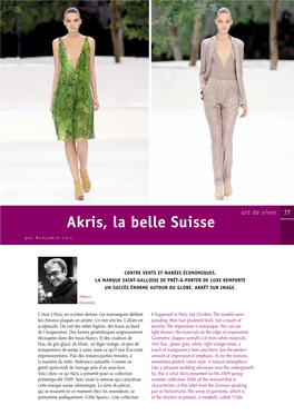 Akris, La Belle Suisse Par Benjamin Luis