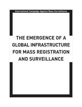 The Emergence of a Global Infrastructure for Mass Registration and Surveillance