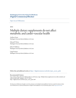 Multiple Dietary Supplements Do Not Affect Metabolic and Cardio-Vascular Health Andreea Soare Washington University School of Medicine in St