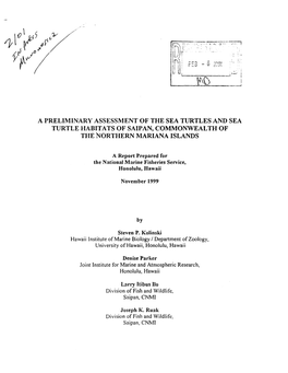 A Preliminary Assessment of the Sea Turtles and Sea Turtle Habitats of Saipan, Commonwealth of the Northern Mariana Islands