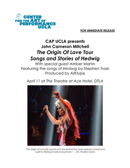 The Origin of Love Tour Songs and Stories of Hedwig with Special Guest Amber Martin Featuring the Songs of Hedwig by Stephen Trask Produced by Arktype