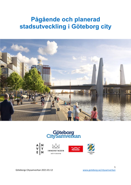 Pågående Och Planerad Stadsutveckling I Göteborg City
