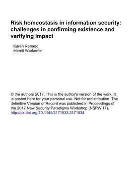 Risk Homeostasis in Information Security: Challenges in Confirming Existence and Verifying Impact