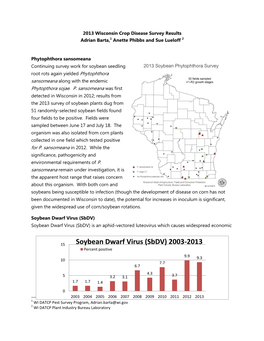 Soybean Dwarf Virus (Sbdv) Soybean Dwarf Virus (Sbdv) Is an Aphid-Vectored Luteovirus Which Causes Widespread Economic