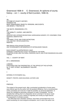 Greenwood 1838–9 C. Greenwood, an Epitome of County History – Vol. I – County of Kent (London, 1838–9). I