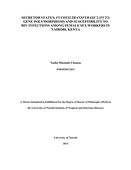 Secretor Status, Fucosyltransferase 2 (Fut2) Gene Polymorphisms and Susceptibility to Hiv Infections Among Female Sex Workers in Nairobi, Kenya