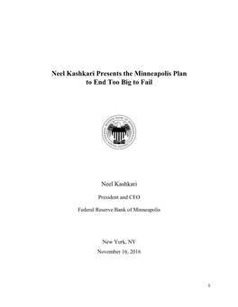 Neel Kashkari Presents the Minneapolis Plan to End Too Big to Fail