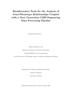 Bioinformatics Tools for the Analysis of Gene-Phenotype Relationships Coupled with a Next Generation Chip-Sequencing Data Processing Pipeline