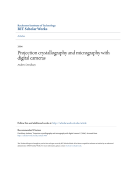 Projection Crystallography and Micrography with Digital Cameras Andrew Davidhazy