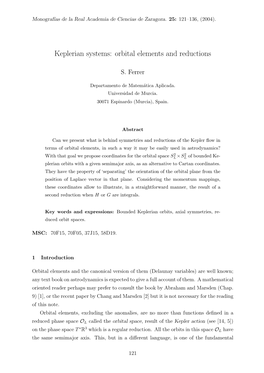 Keplerian Systems: Orbital Elements and Reductions