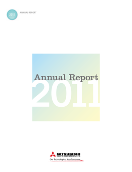 Annual Report 2011 Mitsubishi Heavy Industries, Ltd