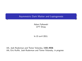 Asymmetric Dark Matter and Leptogenesis