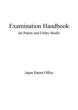 Examination Handbook for Patent and Utility Model in Japan