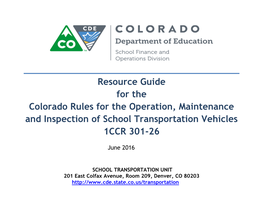 SCHOOL TRANSPORTATION UNIT 201 East Colfax Avenue, Room 209, Denver, CO 80203