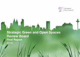 Strategic Green and Open Spaces Review Board