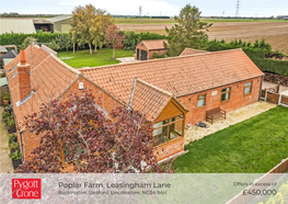 £450,000 Poplar Farm, Leasingham Lane