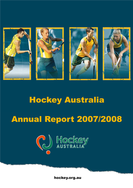 Hockey Australia Annual Report 2007/2008