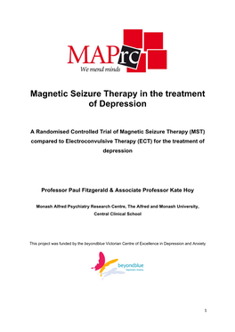 Magnetic Seizure Therapy in the Treatment of Depression