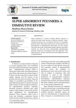 SUPER ABSORBENT POLYMERS: a DIMINUTIVE REVIEW Madhuja Manoj Katkar Institute of Chemical Technology, Mumbai, India