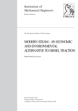 Modern Steam - an Economic and Environmental Alternative to Diesel Traction