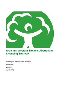 Arun and Western Streams Abstraction Licensing Strategy