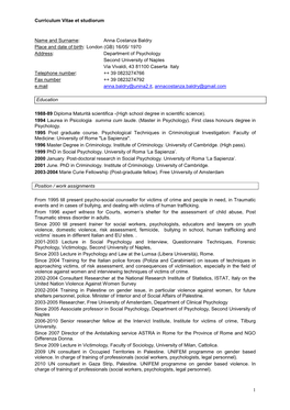 1 Curriculum Vitae Et Studiorum Name and Surname: Anna Costanza Baldry Place and Date of Birth: London (GB) 16/05/ 1970 Address