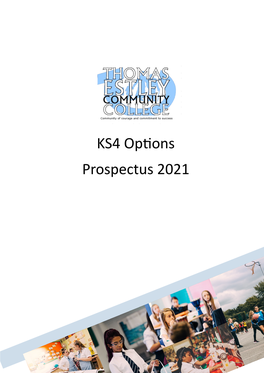 KS4 Options Prospectus 2021 Community of Courage and Commitment to Success