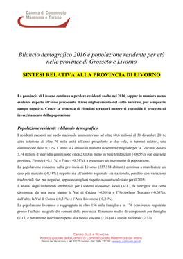 Bilancio Demografico 2016 E Popolazione Residente Per Età Nelle Province Di Grosseto E Livorno