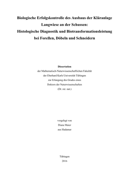 Histologische Diagnostik Und Biotransformationsleistung Bei Forellen, Döbeln Und Schneidern