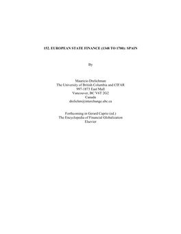 152. EUROPEAN STATE FINANCE (1348 to 1700): SPAIN by Mauricio Drelichman the University of British Columbia and CIFAR 997-1873 E